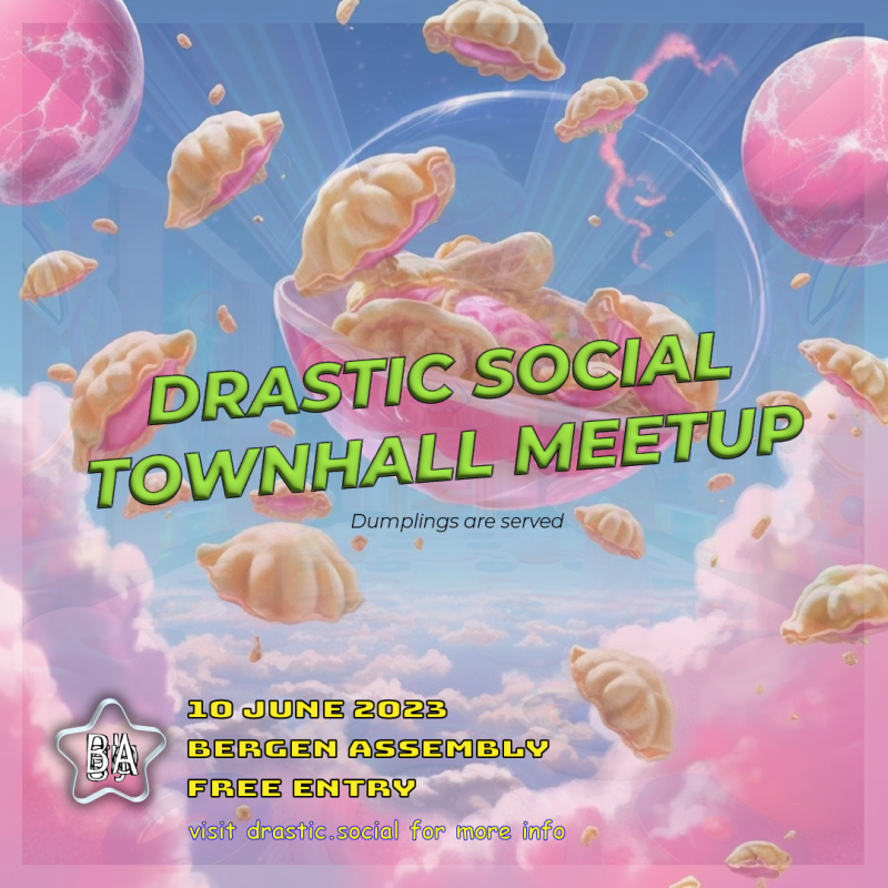 Drastic Social Townhall&nbsp;Meetup